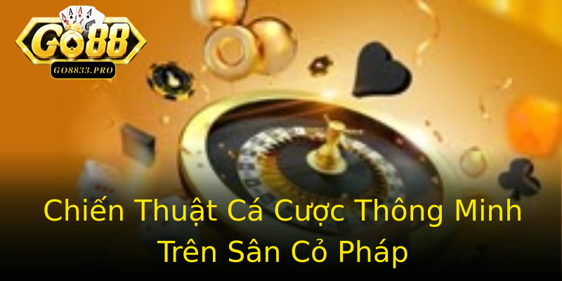 Chiến Thuật Cá Cược Thông Minh Trên Sân Cỏ Pháp Chiến Thuật Cá Cược Thông Minh Trên Sân Cỏ Pháp